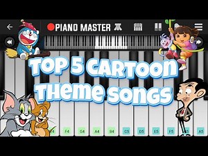 Top 5 Cartoon Theme Song Easy Piano Tutorial