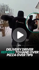 Delivery driver refuses to hand over pizza over missing tip