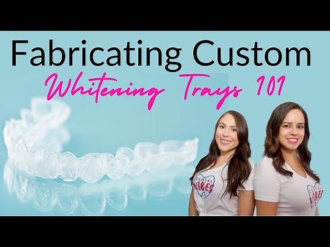 HOW TO FABRICATE WHITENING TRAYS | Easy Tips for Dental Assistants