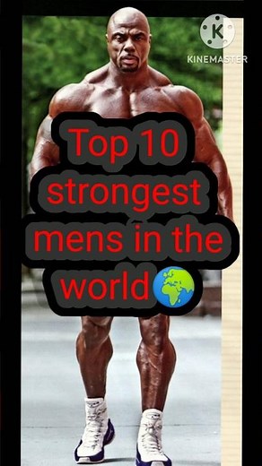 Top 10 strongest men in the world