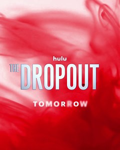 Inspired by the true story of Elizabeth Holmes, #TheDropout starring Amanda Seyfried, drops tomorrow! | Hulu