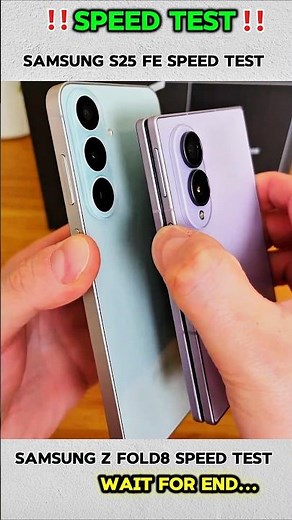 Samsung S25 FE vs Samsung Z Fold8 Startup speed test ⚡📱 #shorts #viral