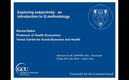 [Q方法] Webinar: Exploring Subjectivity: An Introduction to Q Methodology