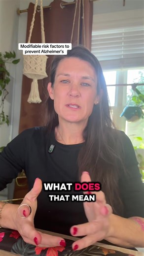 A risk factor is something that increases your risk for a disease or medical condition. There are modifiable and un-modifiable risk factors. A modifiable risk factor is anything I have control over changing by choices I make. An un-modifiable risk factor are all the risk factors beyond my control, like my genetics, family history and being a woman. Risk factors I can modify: diet, exercise, alcohol consumption, smoking, mental stimulation, finding purpose, social interaction, and more! If I can 