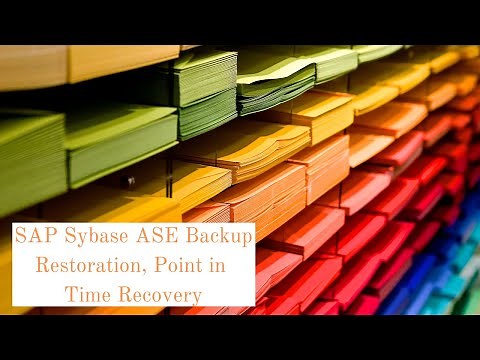 SAP Sybase ASE Backup Restoration and Point in Time Recovery