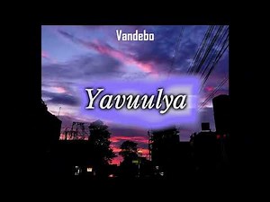 Vandebo ft Saryuna - Yavuulya (CC)
