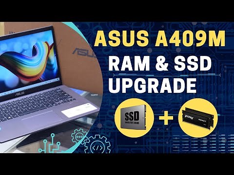 Asus A409M Laptop RAM + SSD Upgrade | How To Upgrade Asus A409M Laptop RAM And Hardrive