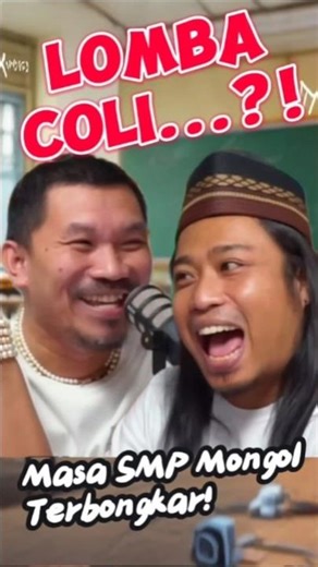 RAHASIA KONYOL MONGOL STRES: PERNAH IKUT LOMBA COLI?! 🤣 (Masa SMP)