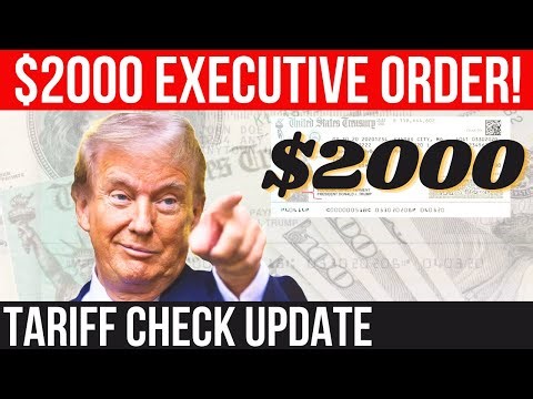 $2000 CHECK EXECUTIVE ORDER! NEW STIMULUS TIMELINE! TARIFF CHECK UPDATE | STIMULUS CHECK UPDATE
