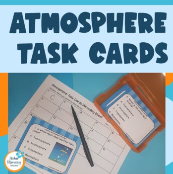 Activities for Layers of the Atmosphere - Task Cards - Middle School Science