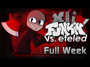 Friday Night Funkin' - Vs Eteled + 2 Bonus Songs (MII FUNKIN) FNF MODS