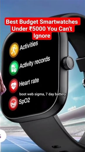Best Budget Smartwatches Under ₹5000 You Can’t Ignore