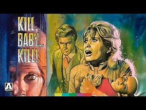 Kill, Baby... Kill! - The Arrow Video Story