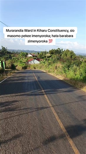 Murarandia Ward in Kiharu Constituency stands as a clear example of effective infrastructure development. The well maintained tarmac road enhances connectivity, mobility, and daily economic activity within the community. We are African and Africa is our business...