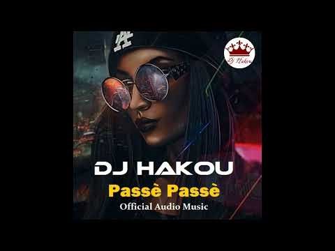 Dj hakou-passè passè (officiel audio music) 2026