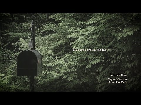 Taylor Swift - Foolish One (Taylor’s Version) (From The Vault) (Lyric Video)