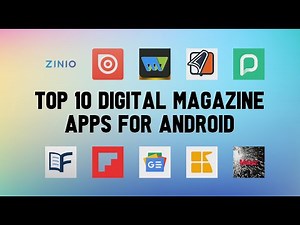 Top 10 Best Digital Magazine Apps For Android