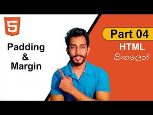 HTML Part 04 – Padding & Margin Explained (සිංහලෙන්) | Web Design for Beginners