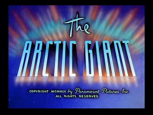 Superman E4 - The Arctic Giant (1942) by Dave & Max Fleischer ... The...