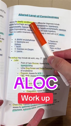 Altered Level of Consciousness (ALOC) Work Up for Nurses