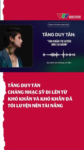Tăng Duy Tân: Tài Năng Âm Nhạc Từ Khó Khăn