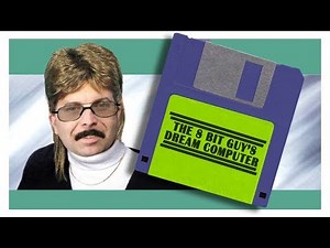 The 8-Bit Guy's Dream Computer