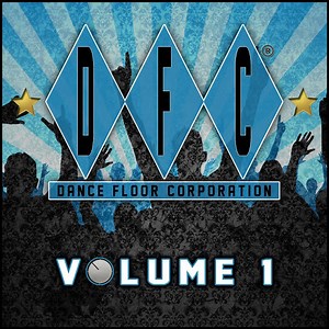 Various - DFC, Vol. 1 (30 Classics From Dance Floor Corporation)