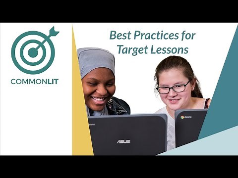 Best Practices for CommonLit Target Lessons