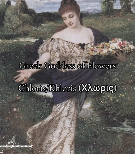Chloris: The Greek Goddess of Flowers
