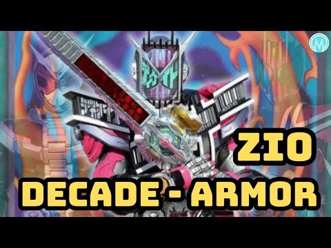 Hồ Sơ Rider | Kamen Rider Zio | Decade Armor