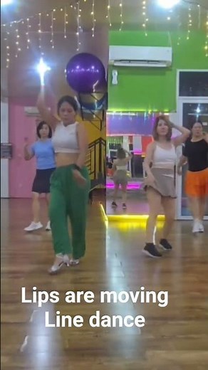 lips are moving - linedance