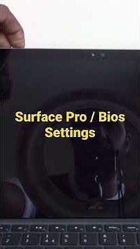 Surface Pro Get into Bios Settings #surface #bios #settings