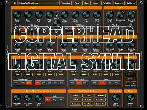 Copperhead Digital Synth - On SALE for a Limited Time - £7.99 - Demo for the iPad