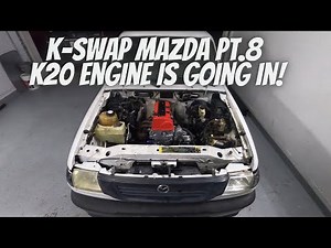 K Swap Mazda Part 8- K20 IS MOUNTED & INSTALLED!!