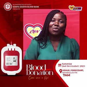 “Don’t let excuses hold you back – donate blood.” Kindly join us at the forecourt of Luv/Nhyira FM on the 2nd of December, 2023 to donate a pint of blood to support the Komfo Anokye Blood Bank. #luvfmblooddonation | Nhyira 104.5 FM | Facebook