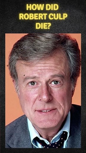 How did Robert Culp die? #actor #classictv #movie #americanactor #film #history #classichollywood
