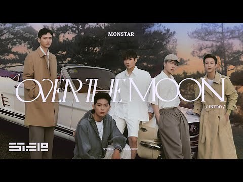 over the moon (intro) - MONSTAR | lyric video (from album ‘Over The Moon’)