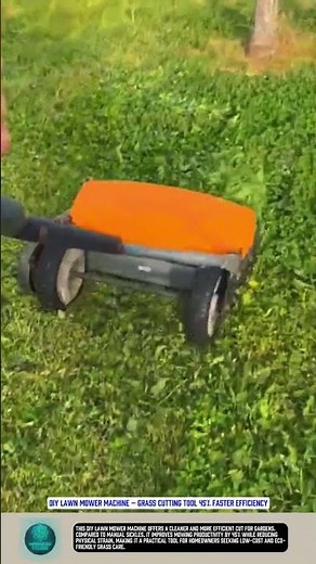 DIY Lawn Mower Machine – Grass Cutting Tool 45% Faster Efficiency