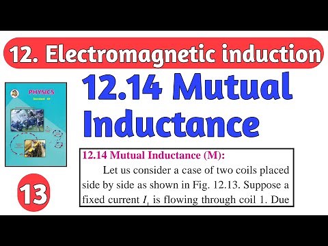 12.Electromagnetic induction 13|| Maharashtra board physics|| mutual inductance|| class 12