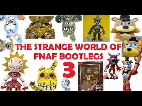 The Absolute WEIRDEST FNAF Bootlegs! PART 3!!! | FNAF Funko Mexican Bootleg Plush Toys Review Figure
