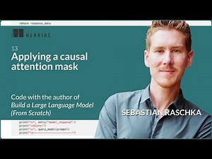 🚫 Applying a Causal Attention Mask – Live Coding with Sebastian Raschka (Chapter 3.5.1)