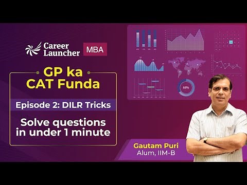 CAT 2024 DILR Tricks | GP ka Funda | CAT 2024 Preparation Strategy | DILR Questions for CAT 2024
