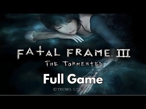Fatal Frame 3 The Tormented Full Game Walkthrough Gameplay No Commentary