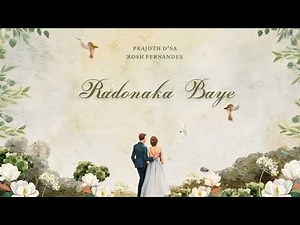 Radanaka Baye | Mangalorean Traditional Wedding Song | Prajoth | Rosh