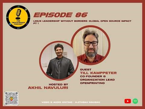 The Tech’o’Space Podcast Ep 86 : Linux Leadership Without Borders: Global Open Source Impact Pt 1