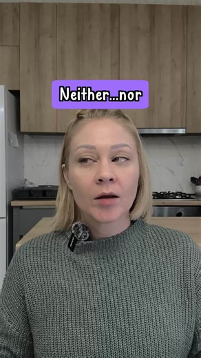 164K views · 4.9K reactions | Neither & Nor ❤️ Conversational English...