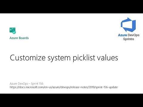 #azuredevopssprints 156 - Customize system picklist values