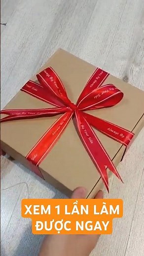 Hướng dẫn cách thắt nơ hộp quà đơn giản nhất,cách thắt ruy băng cho hộp quà,cách buộc nơ hộp quà