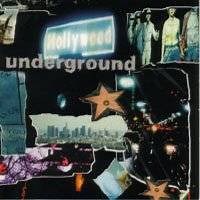 Hollywood Underground - Hollywood Underground