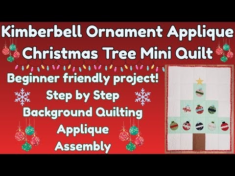 Kimberbell Ornament Applique Tutorial and Christmas Tree Mini Quilt Project, Free project sheet!